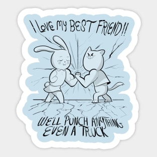 I LOVE MY BEST FRIEND!! Sticker